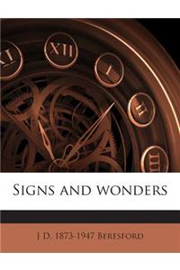 Signs and Wonders