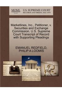 Marketlines, Inc., Petitioner, V. Securities and Exchange Commission. U.S. Supreme Court Transcript of Record with Supporting Pleadings