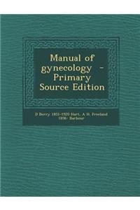 Manual of Gynecology
