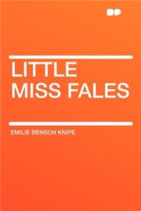 Little Miss Fales