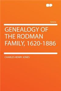 Genealogy of the Rodman Family, 1620-1886