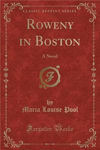 Roweny in Boston