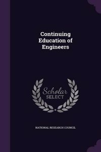 Continuing Education of Engineers