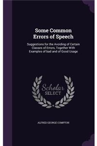 Some Common Errors of Speech