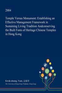 Temple Versus Monument