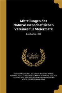 Mitteilungen des Naturwissenschaftlichen Vereines für Steiermark; Band Jahrg.1892