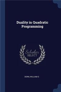 Duality in Quadratic Programming