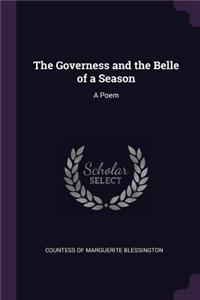 The Governess and the Belle of a Season