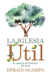 La Iglesia Útil