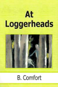 At Loggerheads