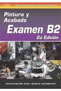 ASE Collision Test Prep Series -- Spanish Versions Complete Set (B2-B6)