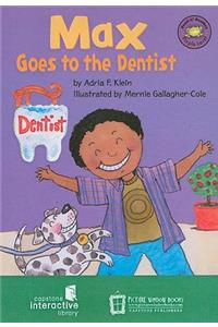 Max Goes to the Dentist