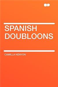 Spanish Doubloons