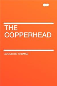 The Copperhead