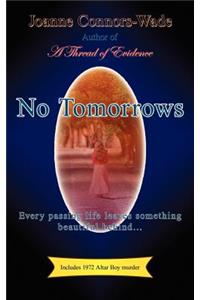 No Tomorrows