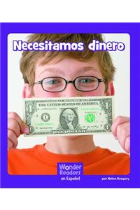 Necesitamos Dinero