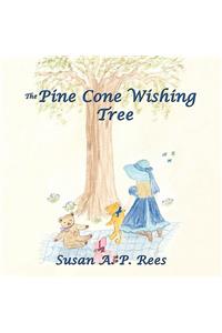 The Pine Cone Wishing Tree