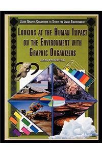 Looking at the Human Impact on the Environment with Graphic Organizers