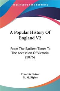 Popular History Of England V2