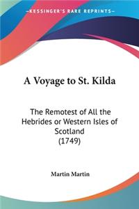 Voyage to St. Kilda