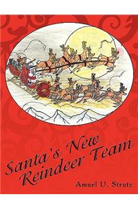 Santa's New Reindeer Team