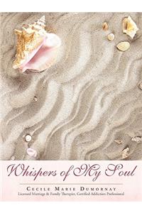 Whispers of My Soul