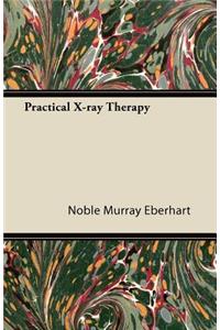 Practical X-ray Therapy
