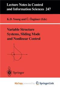 Variable Structure Systems, Sliding Mode and Nonlinear Control
