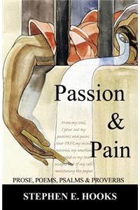 Passion and Pain