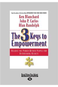 3 Keys to Empowerment