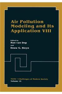 Air Pollution Modeling and Its Application VIII