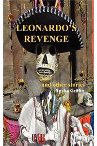 Leonardo's Revenge and Other Stories