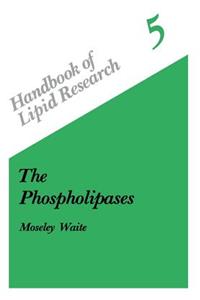 Phospholipases