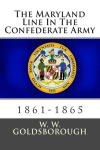 Maryland Line In The Confederate Army