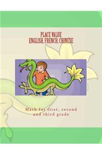 PLACE VALUE in ENGLISH, FRENCH, CHINESE