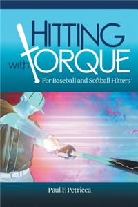 Hitting with Torque