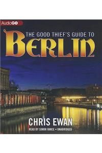 Good Thief's Guide to Berlin
