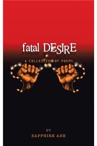 Fatal Desire