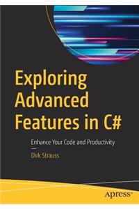 Exploring Advanced Features in C#