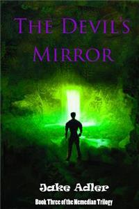 Devil's Mirror