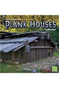 Plank Houses