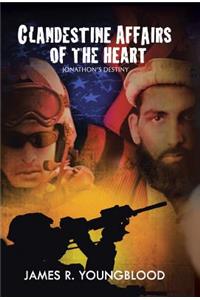 Clandestine Affairs of the Heart