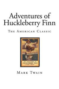 Adventures of Huckleberry Finn