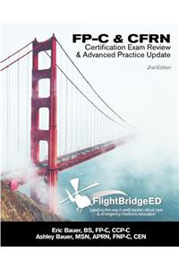 Flightbridgeed, LLC - FP-C/Cfrn Certification Review & Advanced Practice Update
