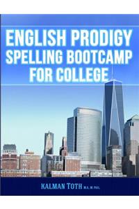 English Prodigy Spelling Bootcamp For College