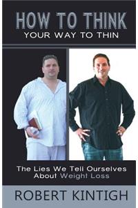 How to Think Your Way to Thin