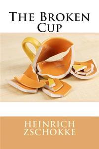 The Broken Cup
