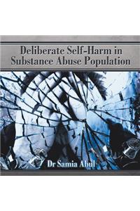 Deliberate Self-Harm in Substance Abuse Population
