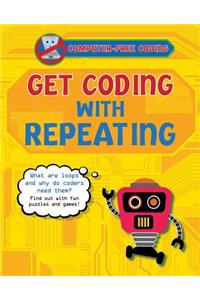 Get Coding with Repeating