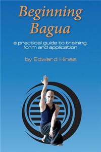 Beginning Bagua